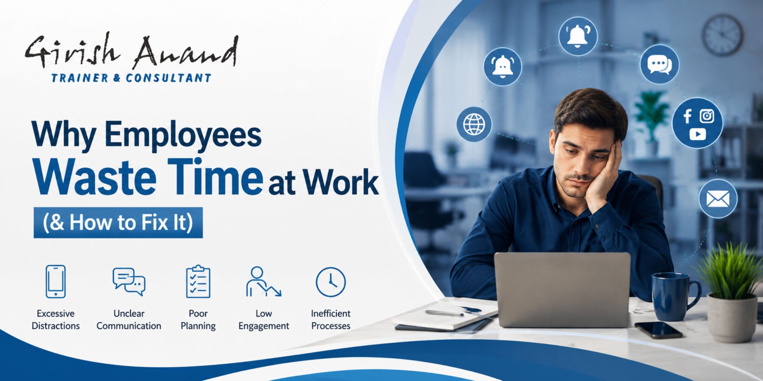 Why Employees Waste Time at Work